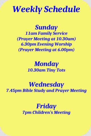 Weekly Schedule - Sunday Services @11.00am and 6.30pm